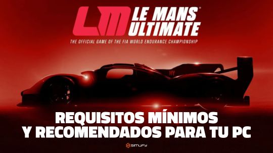 Le Mans Ultimate: Requisitos mínimos e recomendados para PC